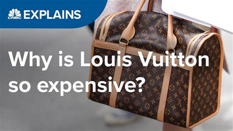 why is louis vuitton so expensive